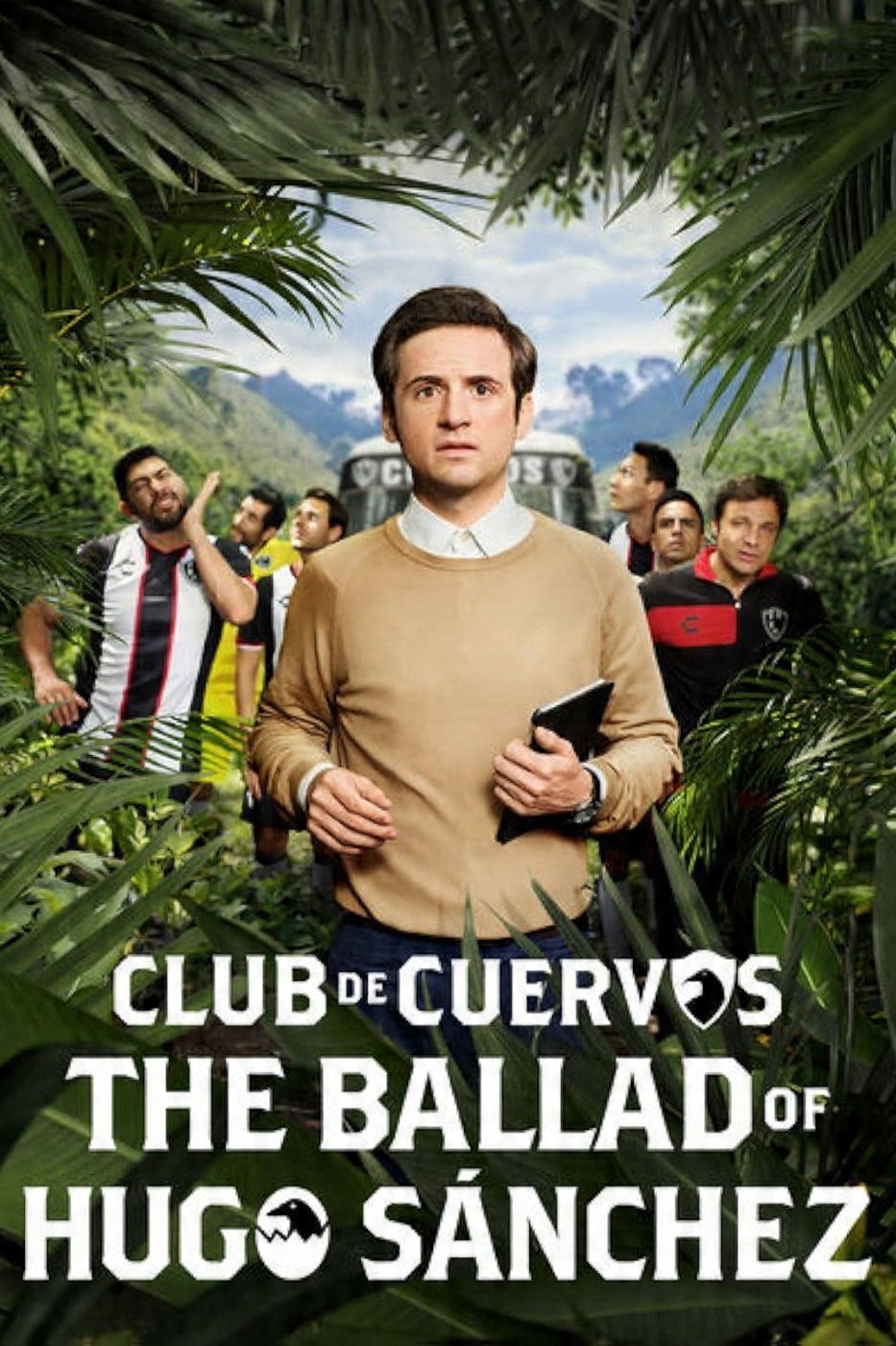 Club de Cuervos präsentiert: Die Ballade von Hugo Sánchez
