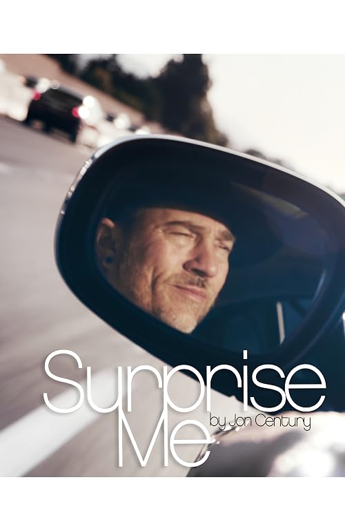 Jon Century: Surprise Me