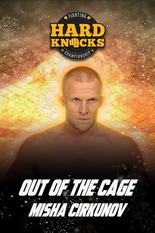 Out of the Cage: Misha Cirkunov