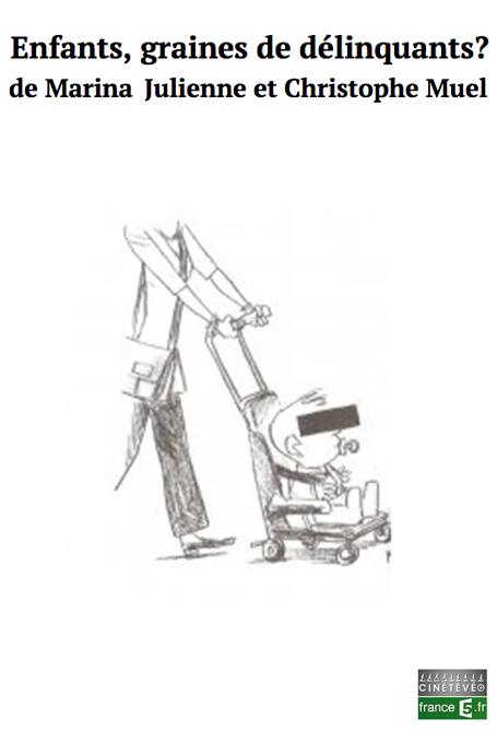Enfants, graines de délinquants