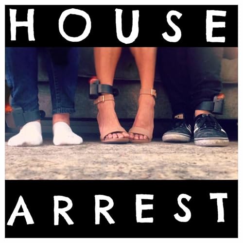 House Arrest