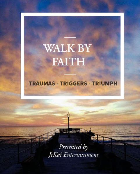 Walk by Faith