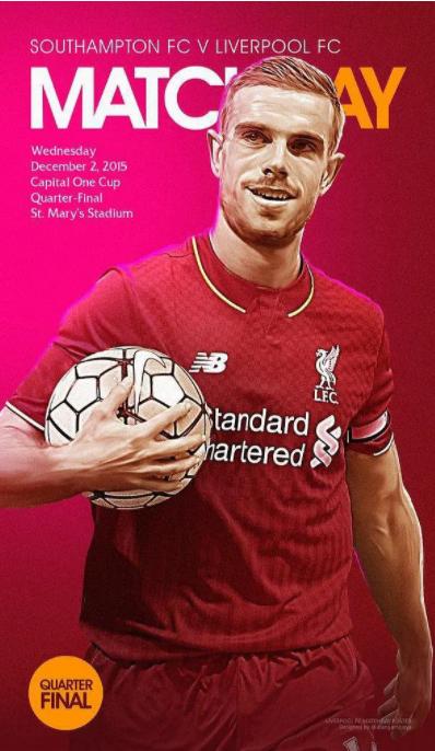 Carling Cup 2015/2016 Quarter-Final Southampton FC vs Liverpool FC