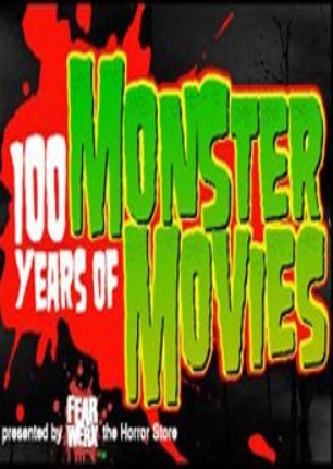 100 Years of Monster Movies