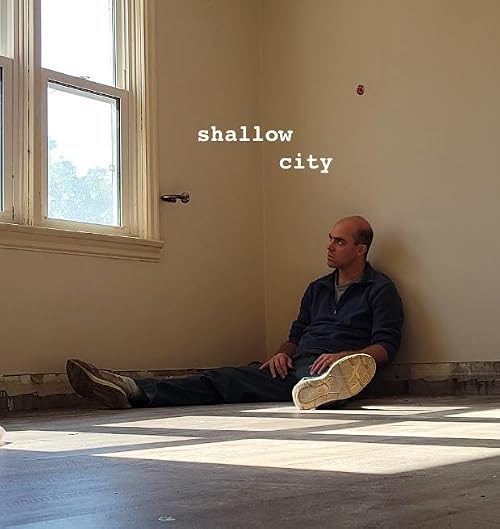 Shallow City