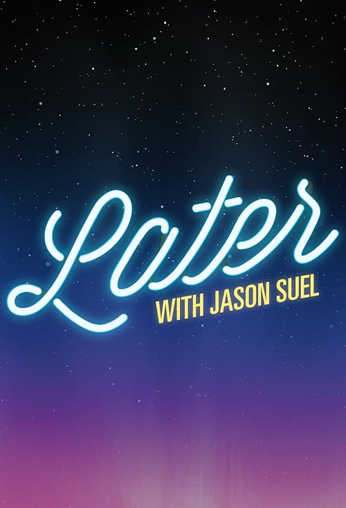 Later with Jason Suel