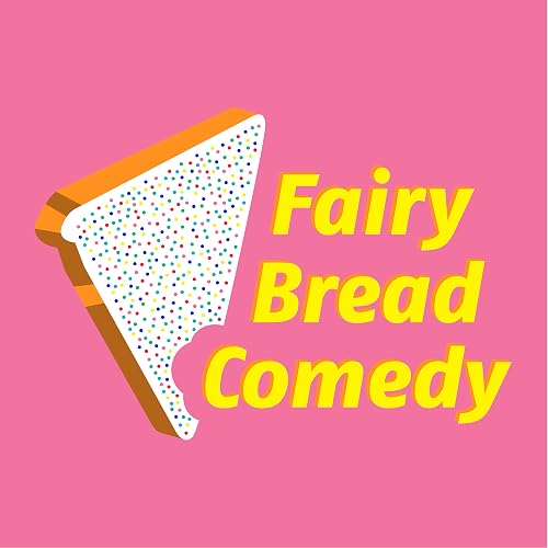 Fairy Bread Comedy