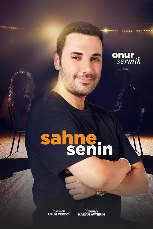 Sahne Senin