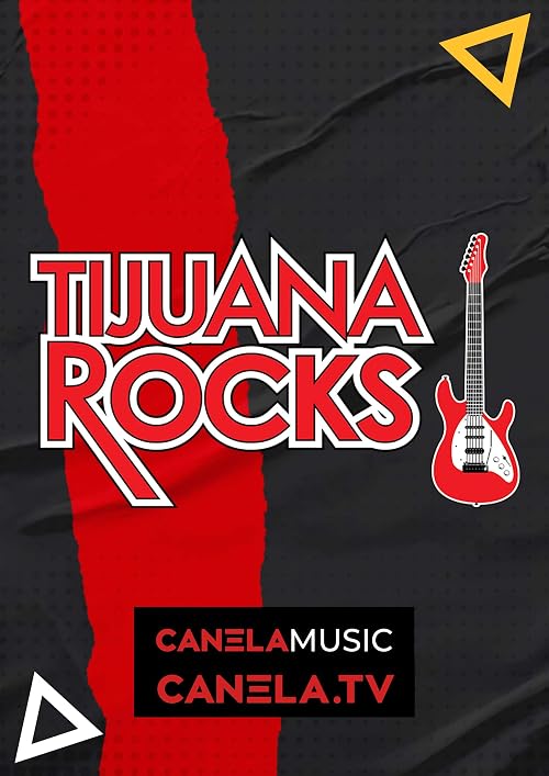 Tijuana Rocks