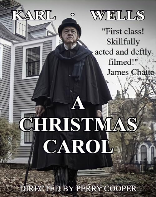 Karl Wells: A Christmas Carol