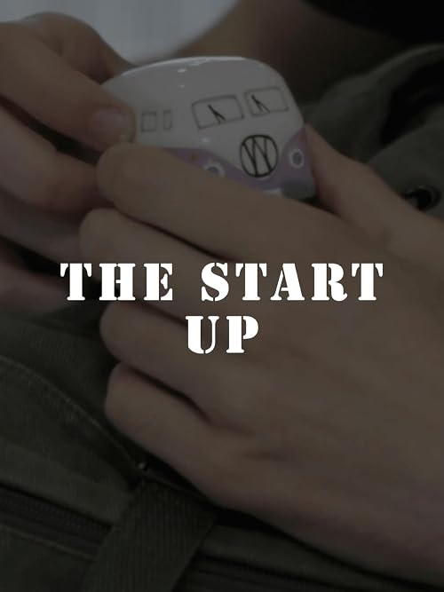 The Start Up