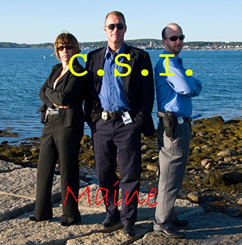 C.S.I. Maine