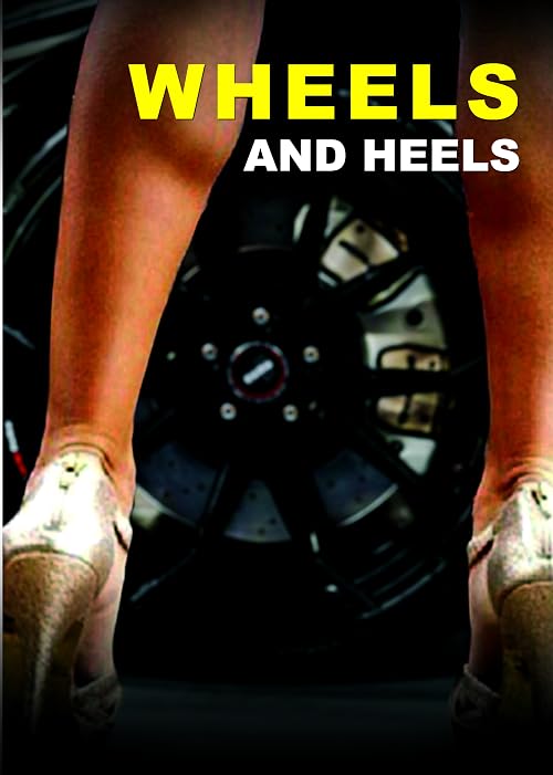 Wheels and Heels