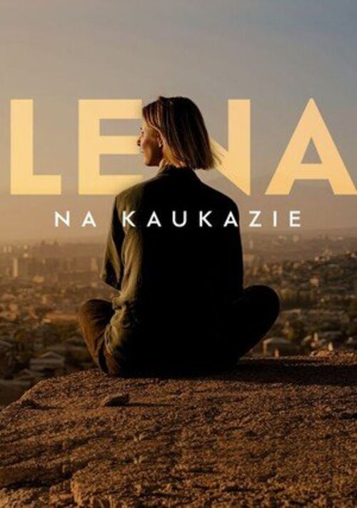 Lena in the Caucasus
