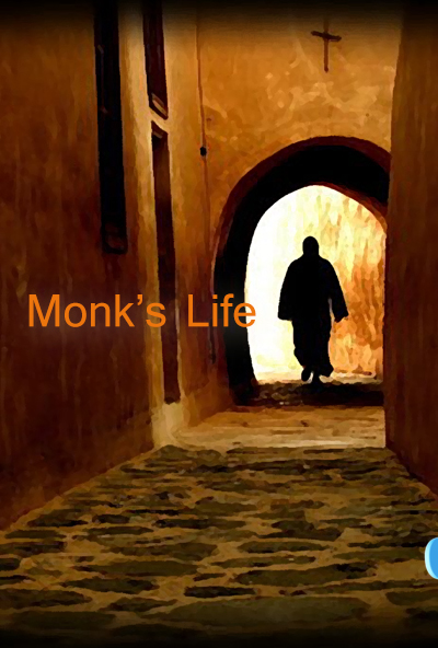 Monk's Life