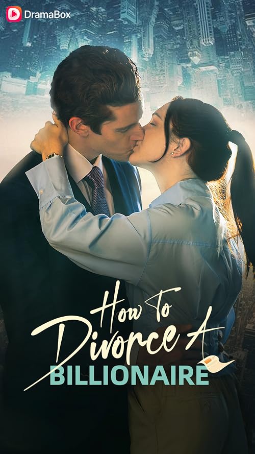 How to Divorce a Billionaire