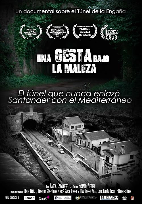 Una gesta bajo la maleza