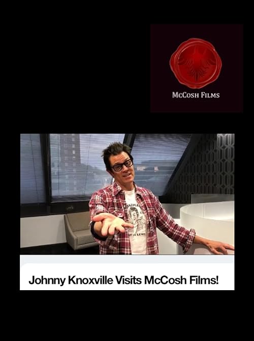 Johnny Knoxville Visits McCosh Films!