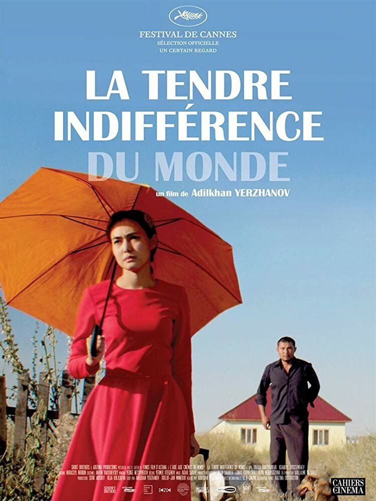 La Tendre Indifference du monde