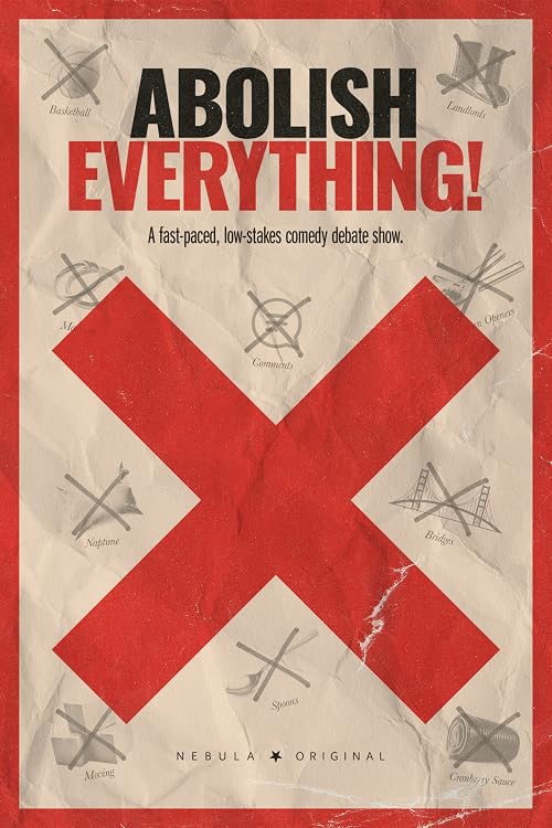 Abolish Everything!