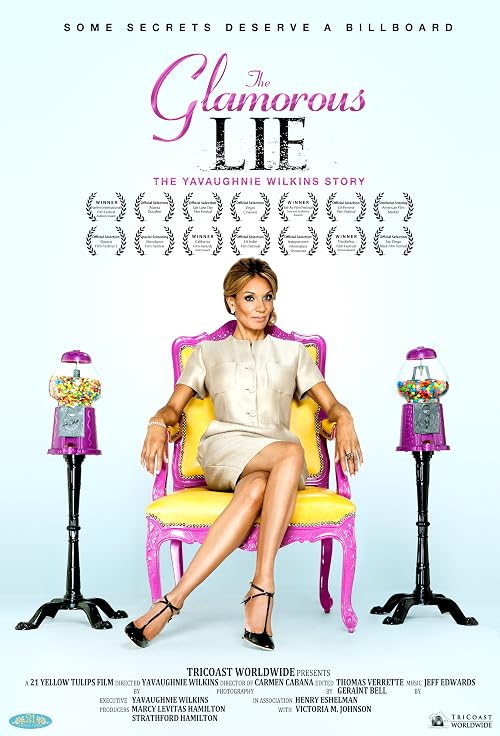 The Glamorous Lie