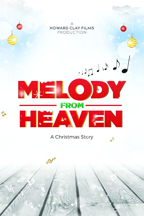Melody from Heaven: A Christmas Story