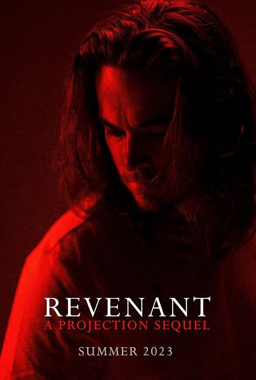 Revenant: a Projection Sequel