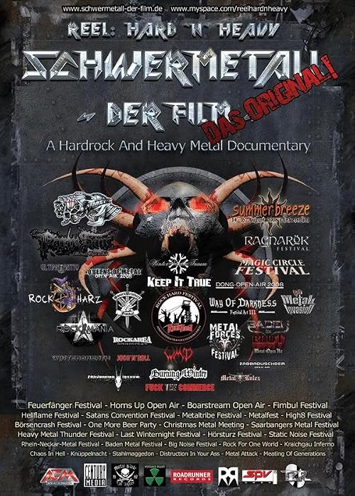 Reel: Hard 'N' Heavy Schwermetall, Der Film
