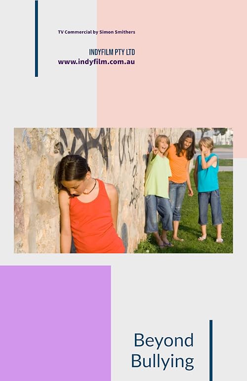 Beyond Bullying