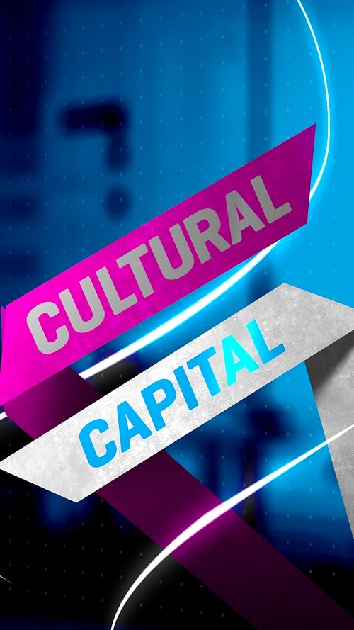 Cultural Capital