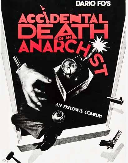 Accidental Death of an Anarchist