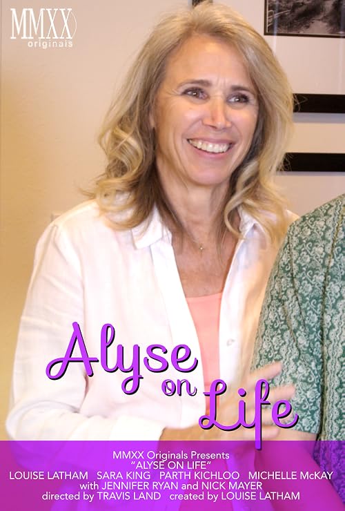 Alyse on Life
