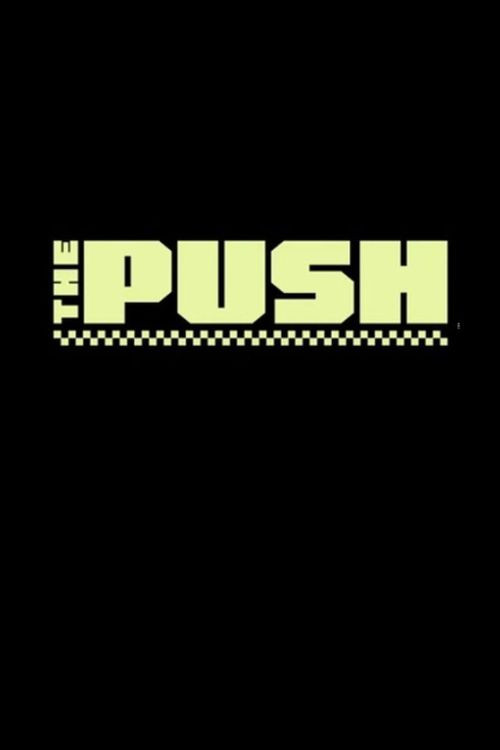 The Push