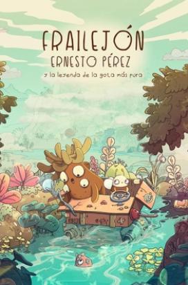 Frailejón Ernesto Pérez y la leyenda de la gota más pura