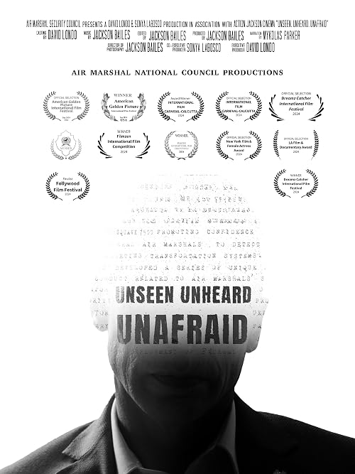 Unseen, Unheard, Unafraid