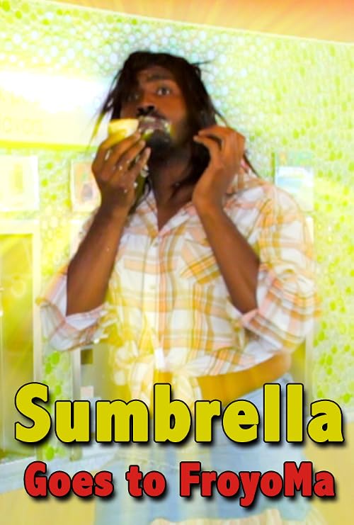 Sumbrella Goes to FroyoMa