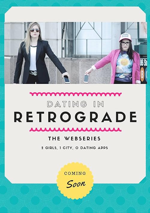 Dating in Retrograde