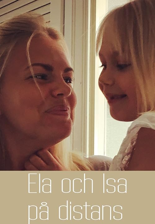 Ela och Isa på distans