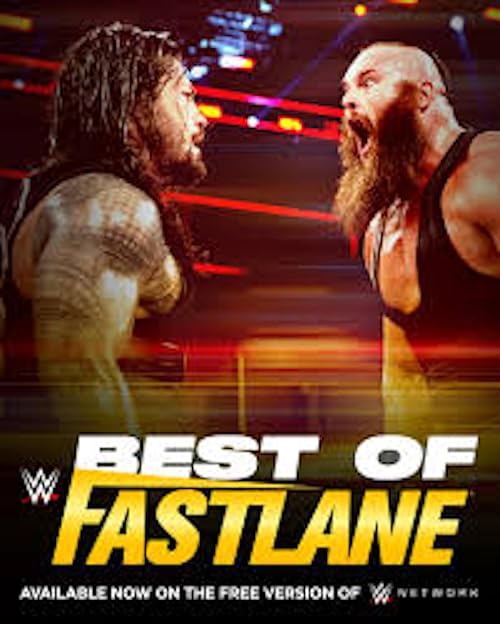 The Best of WWE: The Best of Fastlane