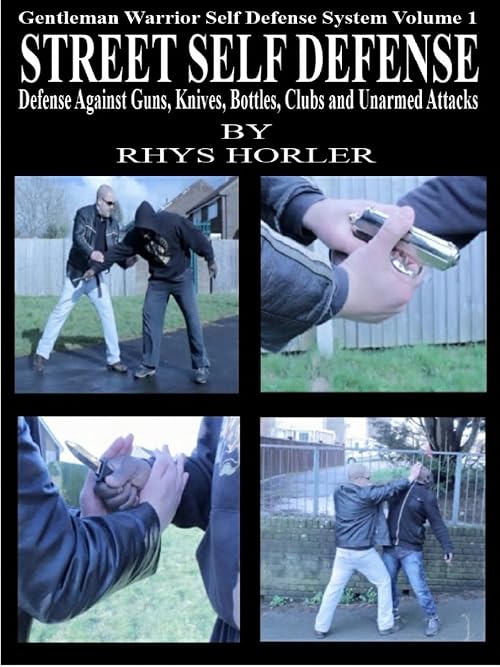 Gentleman Warrior Self Defense System Volume 1, Defense Against Guns, Knives, Bottles, Clubs and Unarmed Attacks