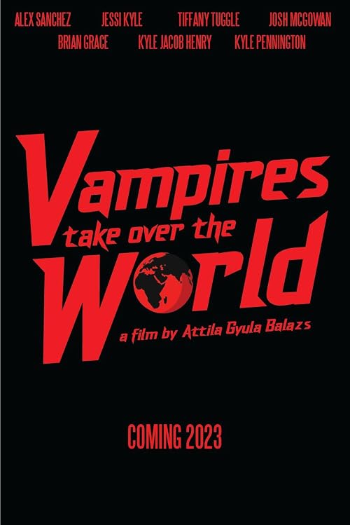 Vampires Take Over the World