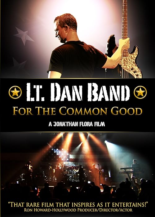 Lt. Dan Band: For the Common Good