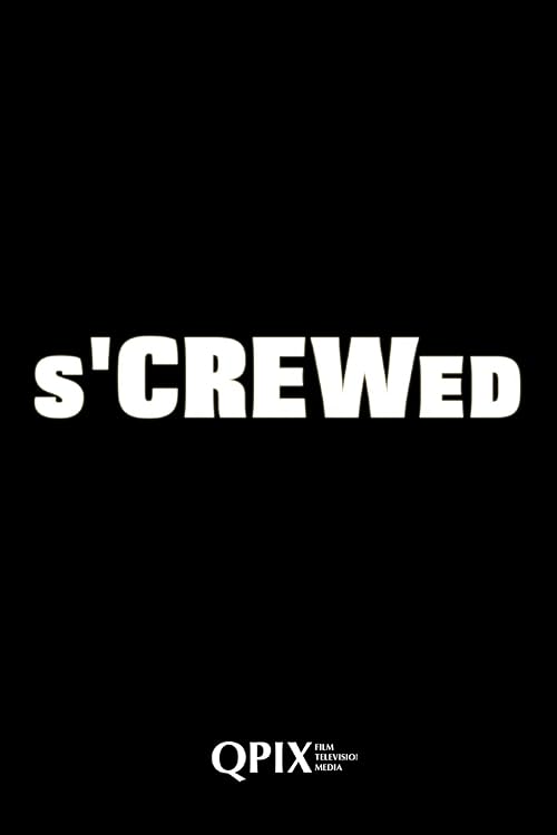 S'crewed