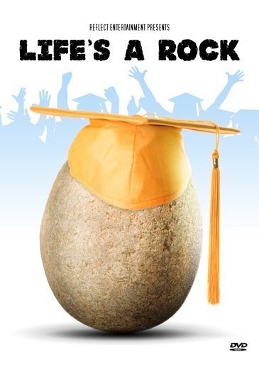 Life's a Rock