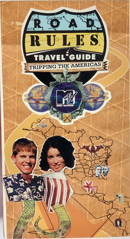 MTV's Road Rules Travel Guide: Tripping the Americas