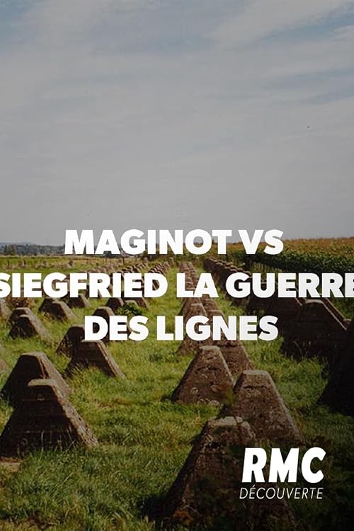 Maginot vs Siegfried: La Guerre des Lignes