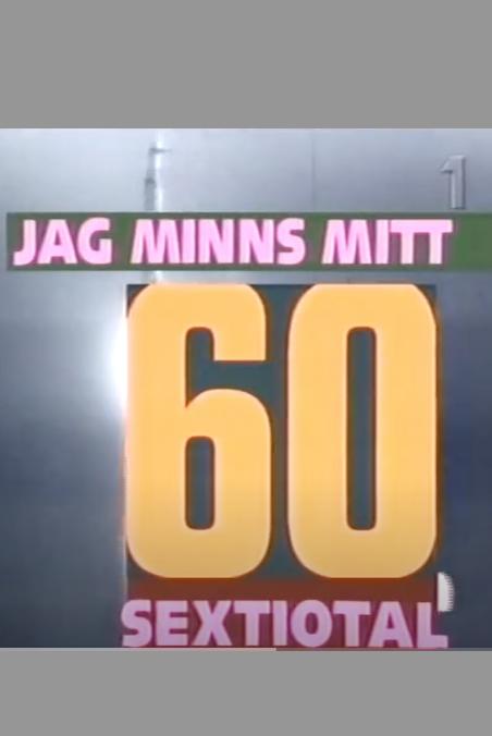 Jag minns mitt 60-tal