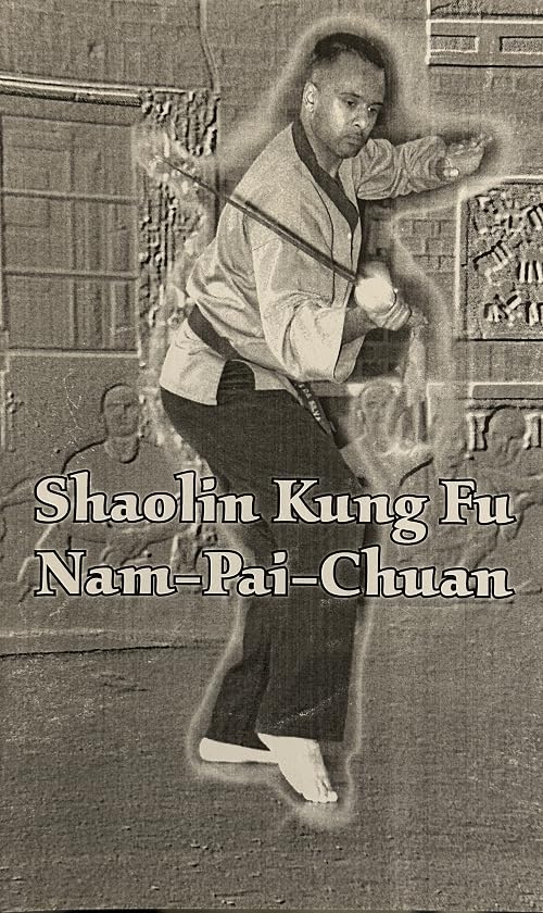 Shaolin Kung Fu - Nam Pai Chuan