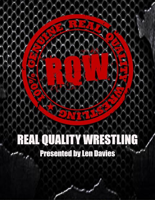 Real Quality Wrestling