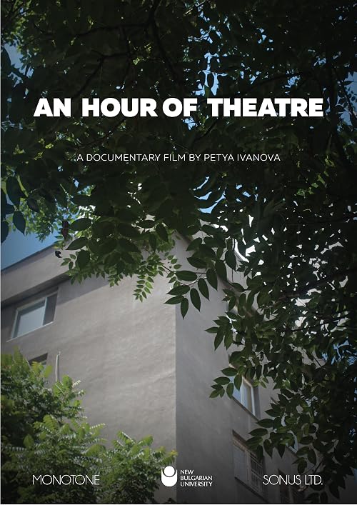An hour of theatre